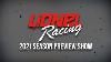 Lionel Racing 2021 Season Kick Off Show